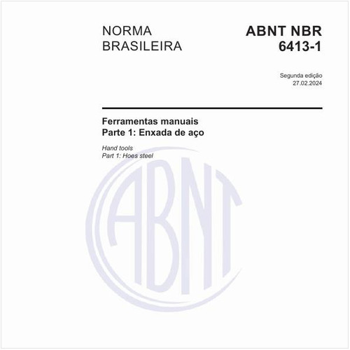 Ferramentas manuais - Parte 1: Enxada de aço