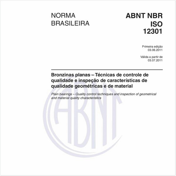 Bronzinas planas – Técnicas de controle de qualidade e inspeção de características de qualidade geométricas e de material