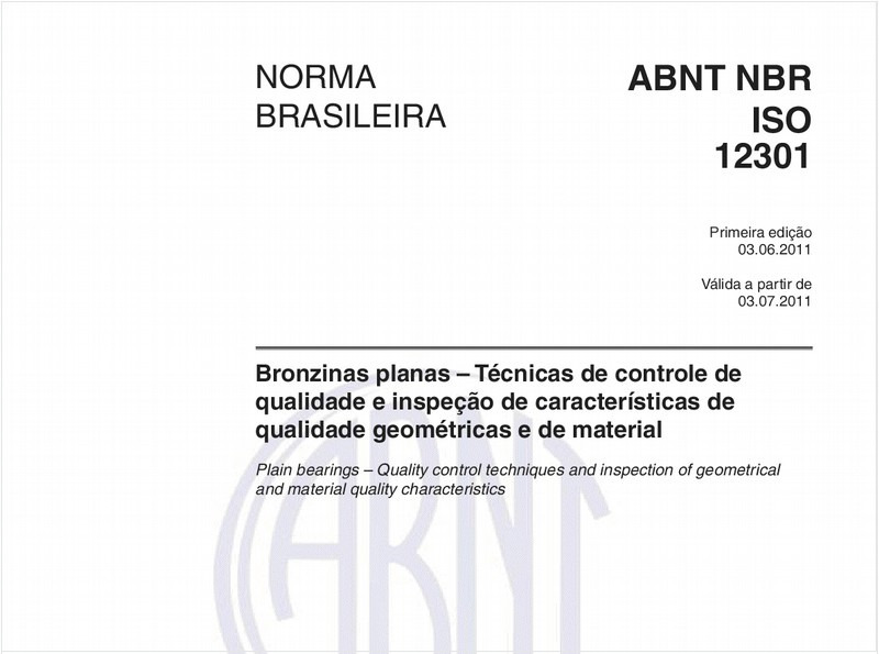 Bronzinas planas – Técnicas de controle de qualidade e inspeção de características de qualidade geométricas e de material