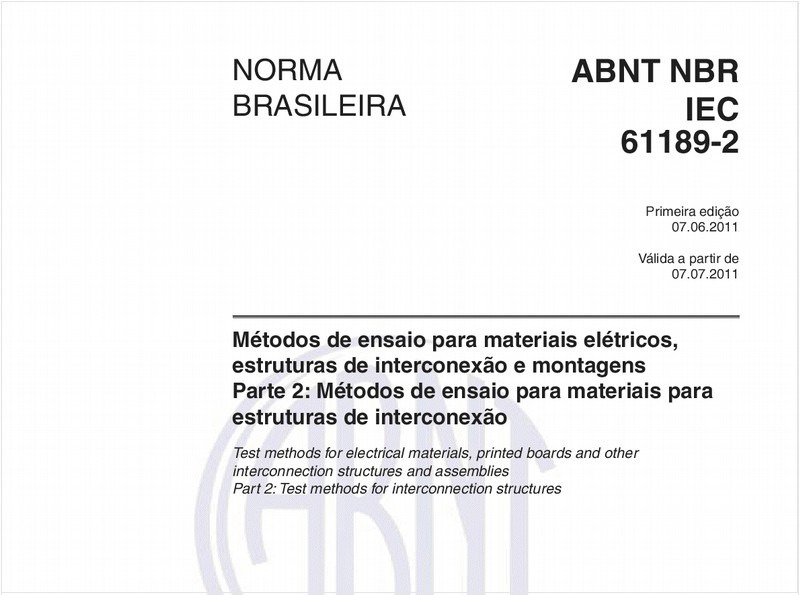 Métodos de ensaio para materiais elétricos, estruturas de interconexão e montagens - Parte 2: Métodos de ensaio para materiais para estruturas de interconexão