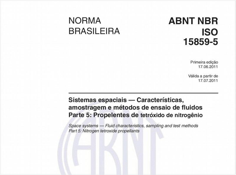 Sistemas espaciais — Características, amostragem e métodos de ensaio de fluidos - Parte 5: Propelentes de tetróxido de nitrogênio