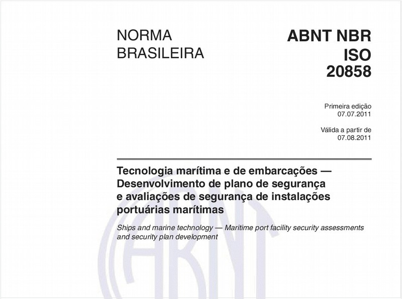 Tecnologia marítima e de embarcações — Desenvolvimento de plano de segurança e avaliações de segurança de instalações portuárias marítimas