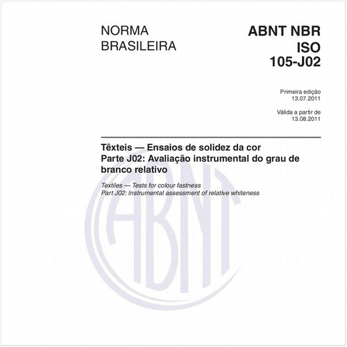 Têxteis — Ensaios de solidez da cor - Parte J02: Avaliação instrumental do grau de branco relativo