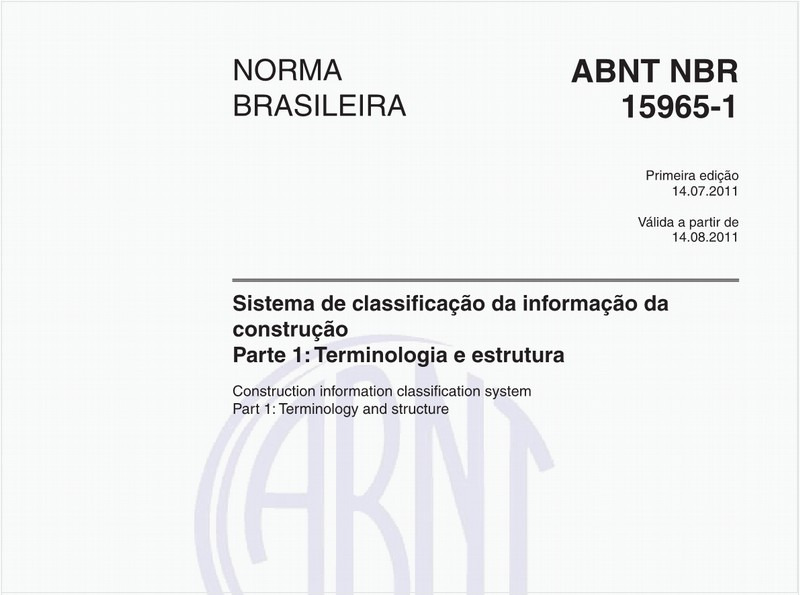 Sistema de classificação da informação da construção - Parte 1: Terminologia e estrutura