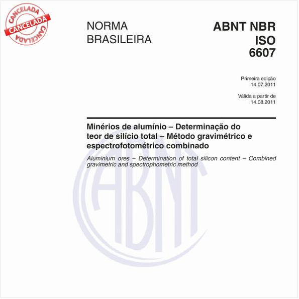 Minérios de alumínio - Determinação do teor de silício total - Método gravimétrico e espectrofotométrico combinado 