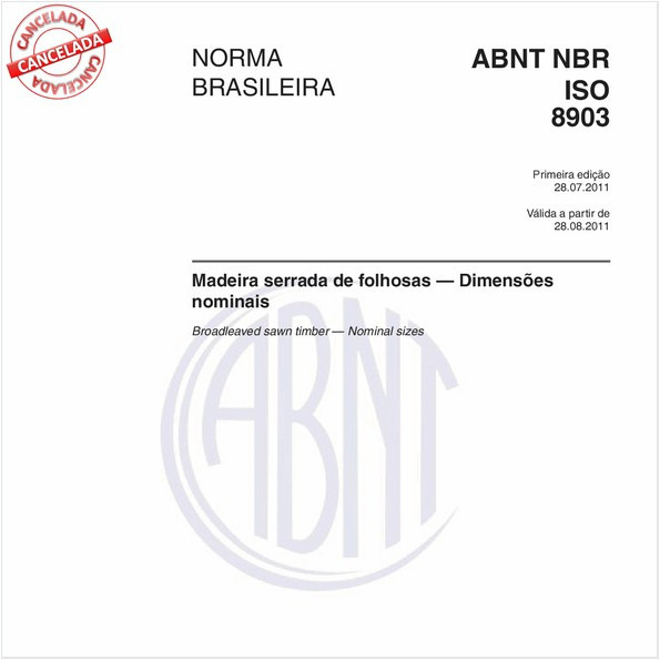 Madeira serrada de folhosas - Dimensões nominais 