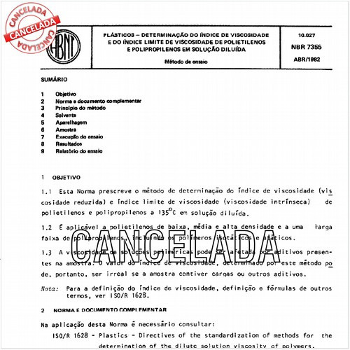Plásticos - Determinação do índice de viscosidade e do índice limite de viscosidade de polietilenos e polipropilenos em solução diluída