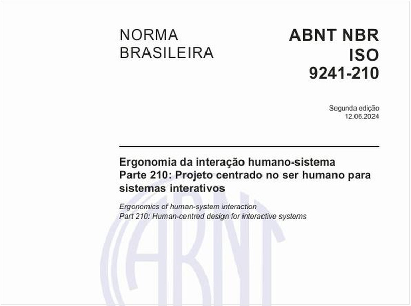 Ergonomia da interação humano-sistema - Parte 210: Projeto centrado no ser humano para sistemas interativos