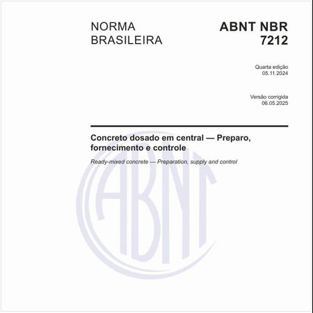 Concreto dosado em central - Preparo, fornecimento e controle