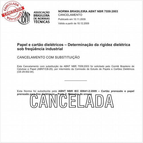 Papel e cartão dielétricos - Determinação da rigidez dielétrica sob freqüência industrial 