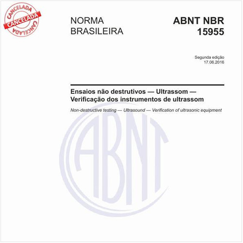 Ensaios não destrutivos — Ultrassom — Verificação dos instrumentos de ultrassom