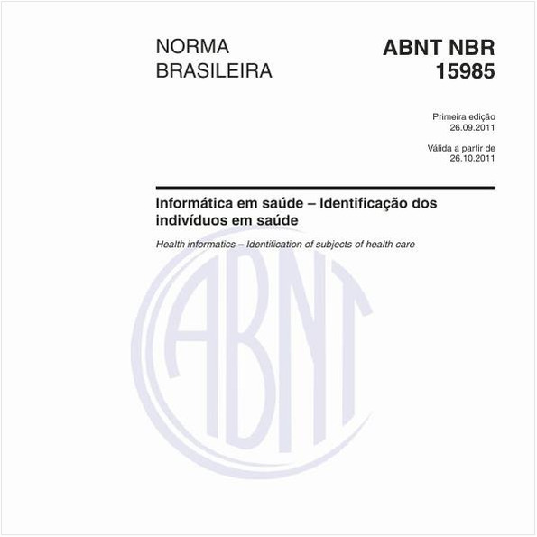 Informática em saúde – Identificação dos indivíduos em saúde