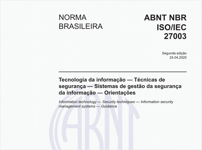 Tecnologia da informação — Técnicas de segurança — Sistemas de gestão da segurança da informação — Orientações