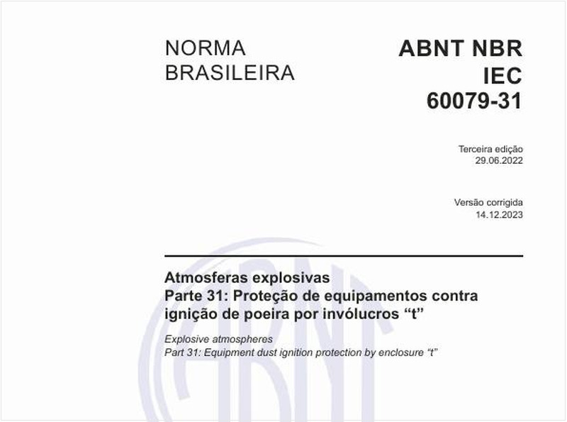 Atmosferas explosivas - Parte 31: Proteção de equipamentos contra ignição de poeira por invólucros “t”