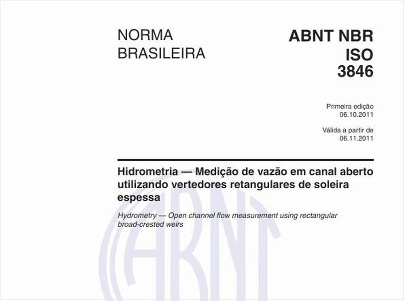 Hidrometria — Medição de vazão em canal aberto utilizando vertedores retangulares de soleira espessa