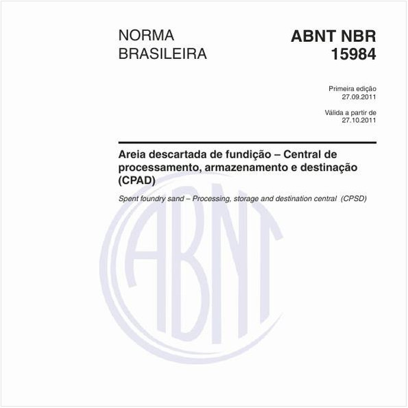 Areia descartada de fundição – Central de processamento, armazenamento e destinação (CPAD)