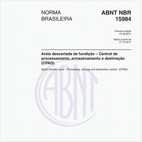 Areia descartada de fundição – Central de processamento, armazenamento e destinação (CPAD)