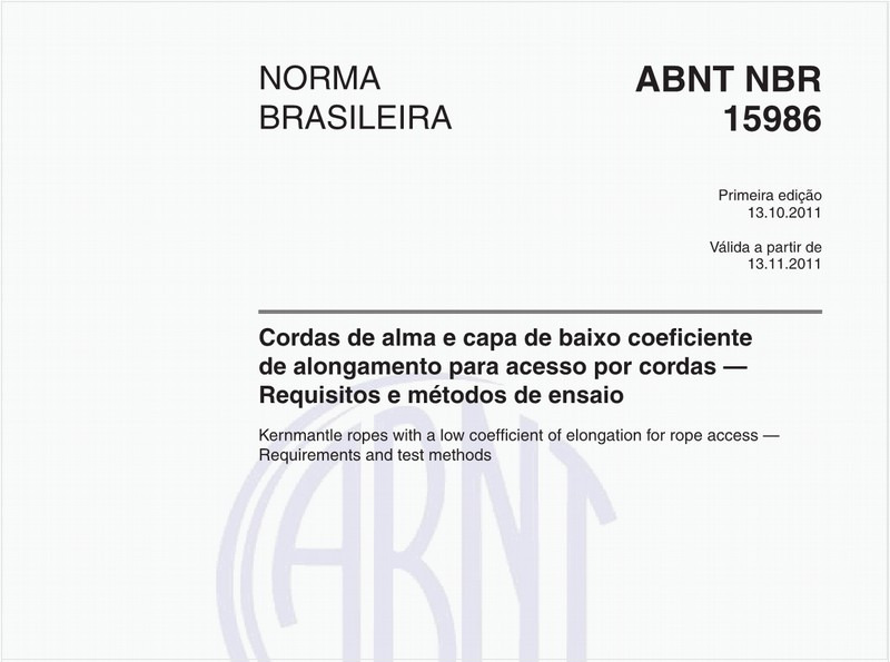 Cordas de alma e capa de baixo coeficiente de alongamento para acesso por cordas — Requisitos e métodos de ensaio