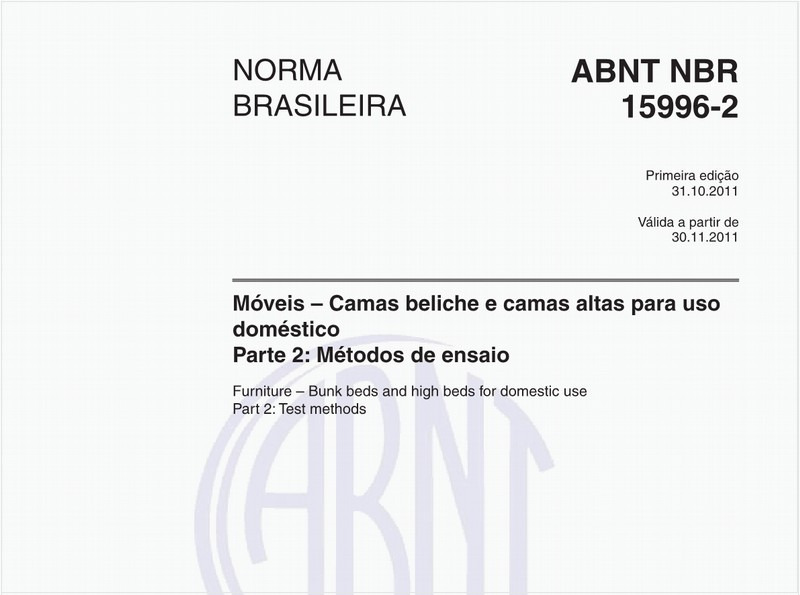 Móveis – Camas beliche e camas altas para uso doméstico - Parte 2: Métodos de ensaio