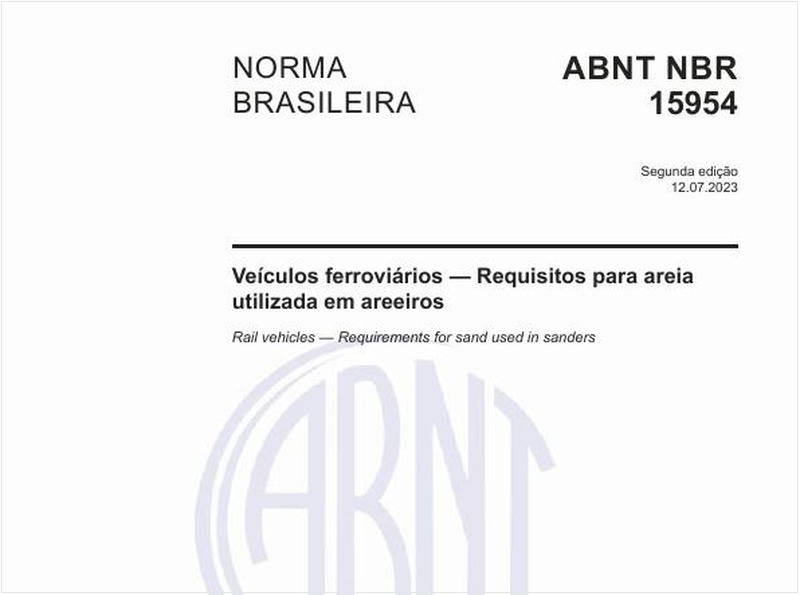 Veículos ferroviários — Requisitos para areia utilizada em areeiros