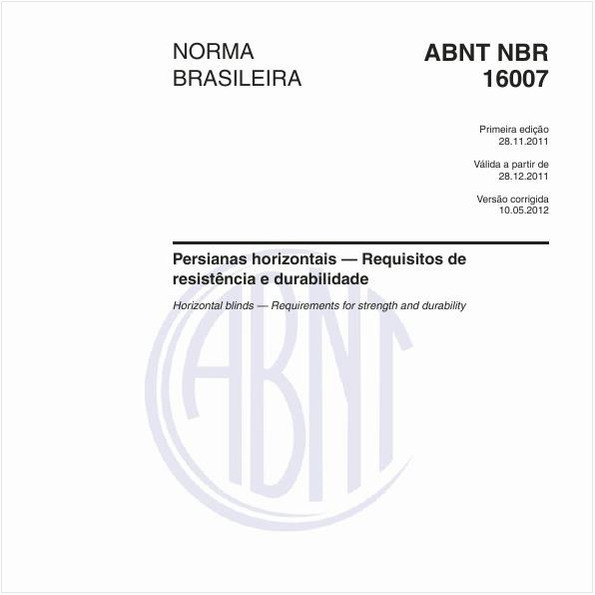 Persianas Horizontais — Requisitos de resistência e durabilidade