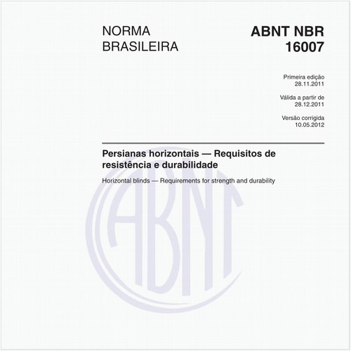 Persianas Horizontais — Requisitos de resistência e durabilidade