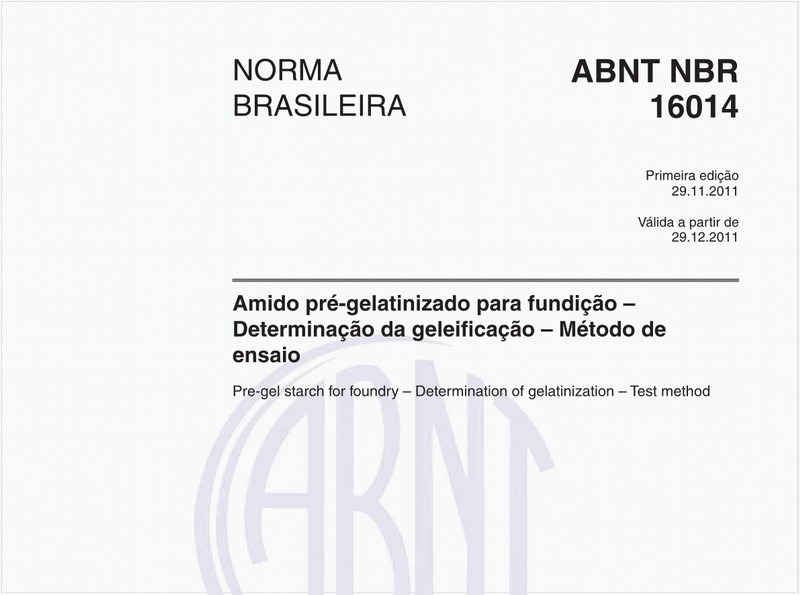 Amido pré-gelatinizado para fundição – Determinação da geleificação – Método de ensaio