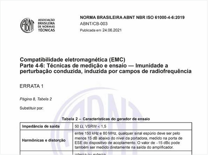 Compatibilidade eletromagnética (EMC) - Parte 4-6: Técnicas de medição e ensaio — Imunidade a perturbação conduzida, induzida por campos de radiofrequência