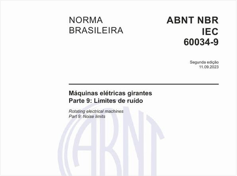 Máquinas elétricas girantes - Parte 9: Limites de ruído