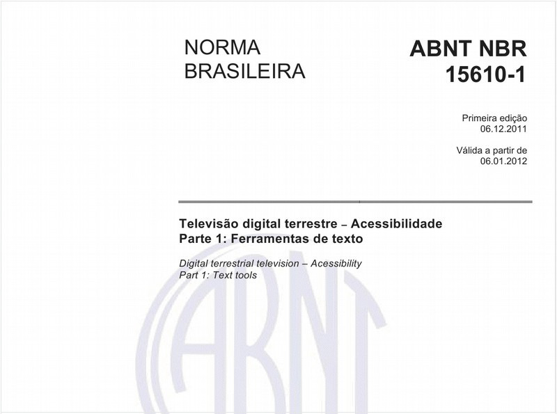 Televisão digital terrestre – Acessibilidade - Parte 1: Ferramentas de texto