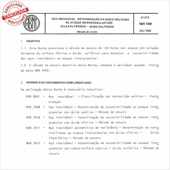 Aço inoxidável - Determinação da suscetibilidade ao ataque intergranular com sulfato férrico - Acido sulfúrico