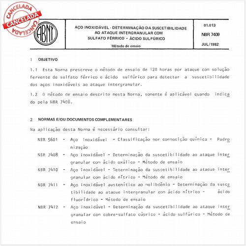 Aço inoxidável - Determinação da suscetibilidade ao ataque intergranular com sulfato férrico - Acido sulfúrico