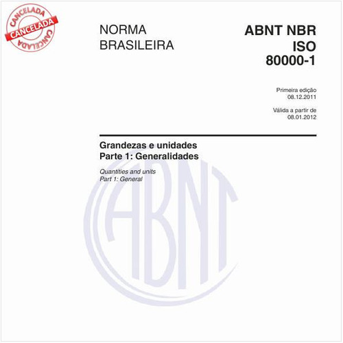 Grandezas e unidades - Parte 1: Generalidades 