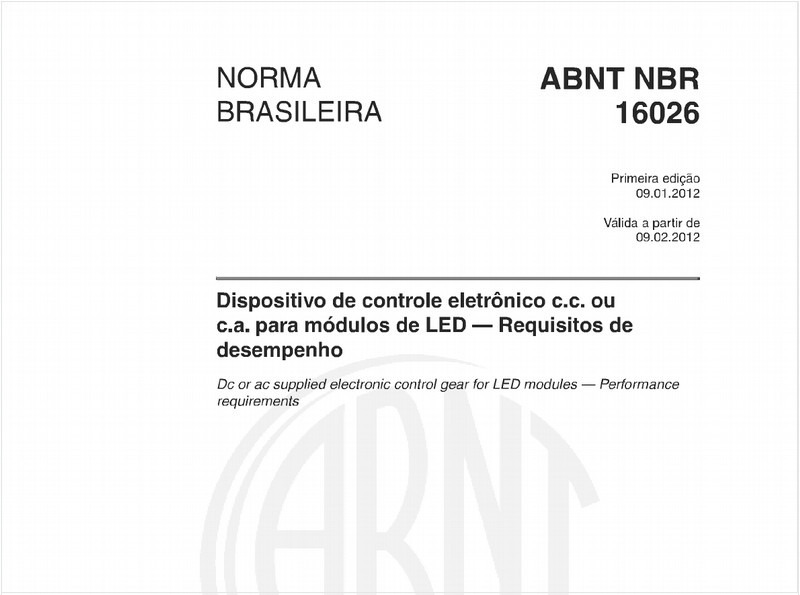 Dispositivo de controle eletrônico c.c. ou c.a. para módulos de LED — Requisitos de desempenho