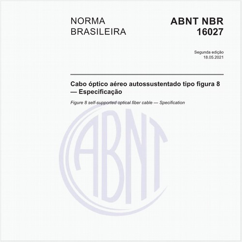Cabo óptico aéreo autossustentado tipo figura 8 - Especificação