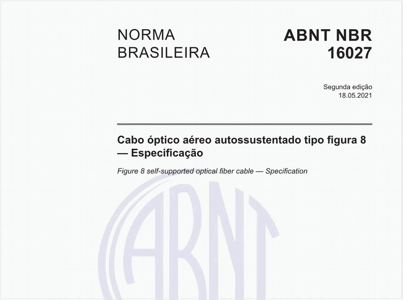 Cabo óptico aéreo autossustentado tipo figura 8 - Especificação
