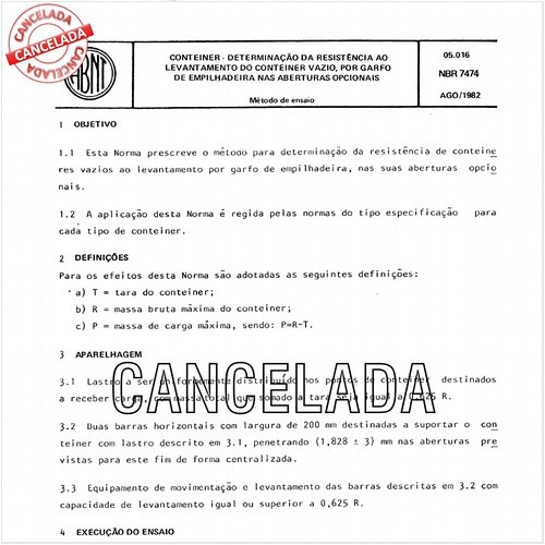 Conteiner - Determinação da resitência ao levantamento do conteiner vazio por garfo de empilhadeira nas aberturas opcionais