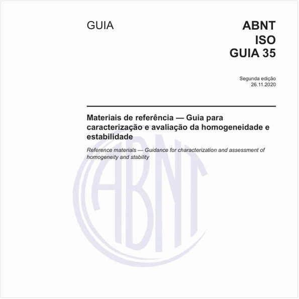 Materiais de referência — Guia para caracterização e avaliação da homogeneidade e estabilidade