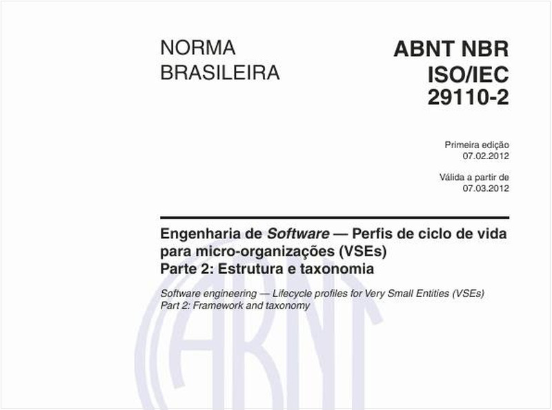 Engenharia de Software - Perfis de ciclo de vida para micro-organizações (VSEs) -Parte 2: Estrutura e taxonomia