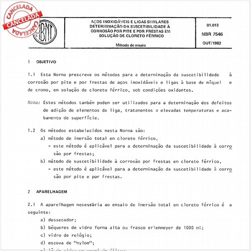 Aços inoxidáveis e ligas similares - Determinação da suscetibilidade à corrosão por pite e por frestas em solução de cloreto férrico