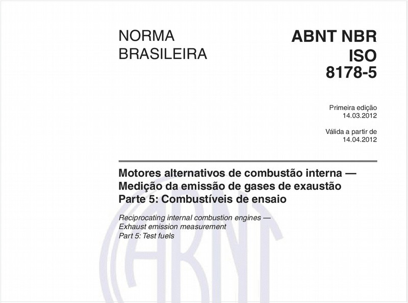 Motores alternativos de combustão interna - Medição da emissão de gases de exaustão - Parte 5: Combustíveis de ensaio
