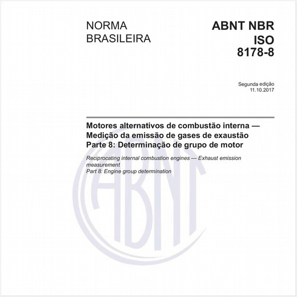 Motores alternativos de combustão interna - Medição da emissão de gases de exaustão - Parte 8: Determinação de grupo de motor