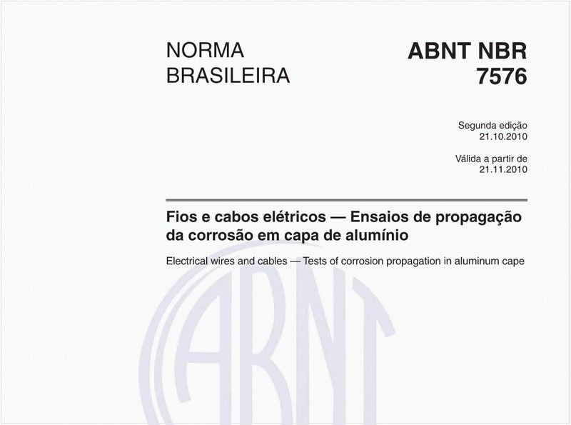 Fios e cabos elétricos — Ensaios de propagação da corrosão em capa de alumínio
