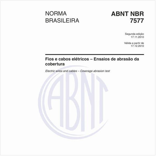 Fios e cabos elétricos – Ensaios de abrasão da cobertura