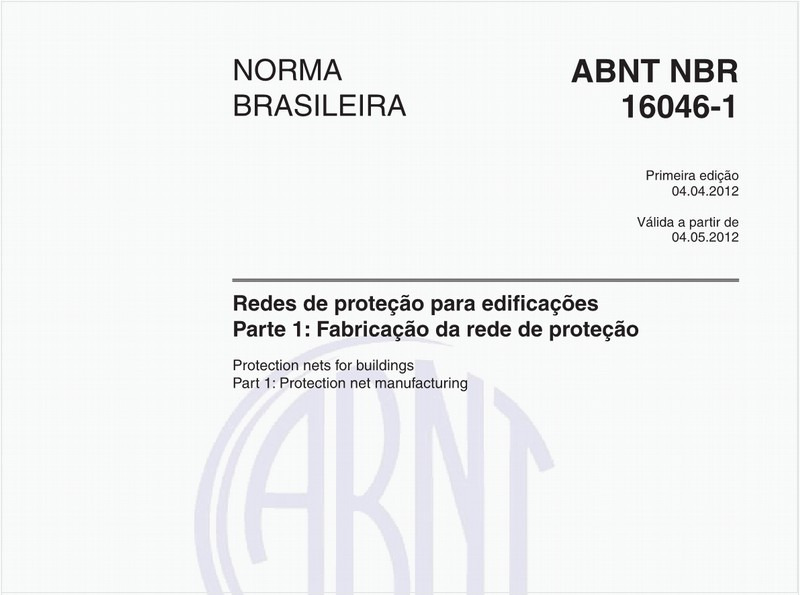 Redes de proteção para edificações - Parte 1: Fabricação da rede de proteção