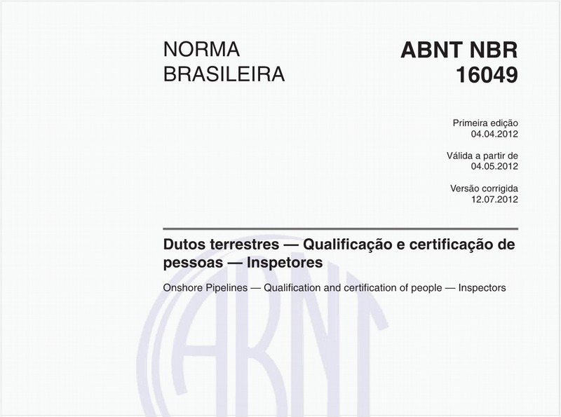 Dutos terrestres - Qualificação e certificação de pessoas - Inspetores