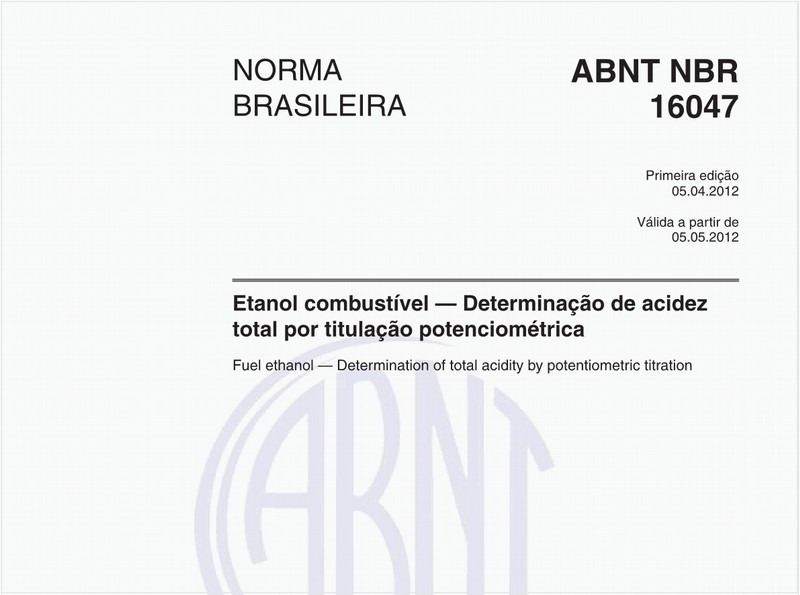 Etanol combustível — Determinação de acidez total por titulação potenciométrica