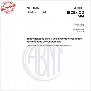 ABNT IECEx OD 504 de 04/2012