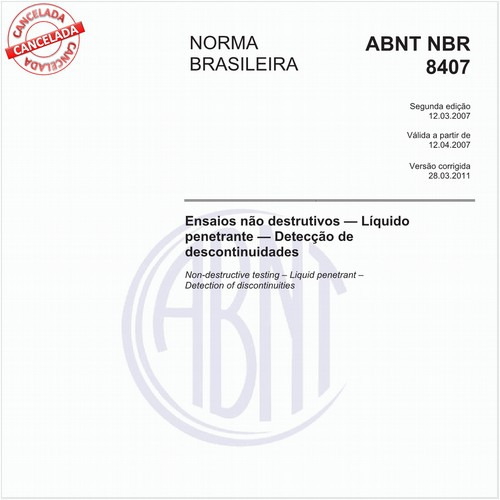 Ensaios não destrutivos - Líquido penetrante - Detecção de descontinuidades 