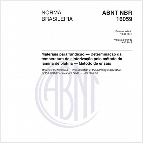 Materiais para fundição — Determinação da temperatura de sinterização pelo método da lâmina de platina — Método de ensaio
